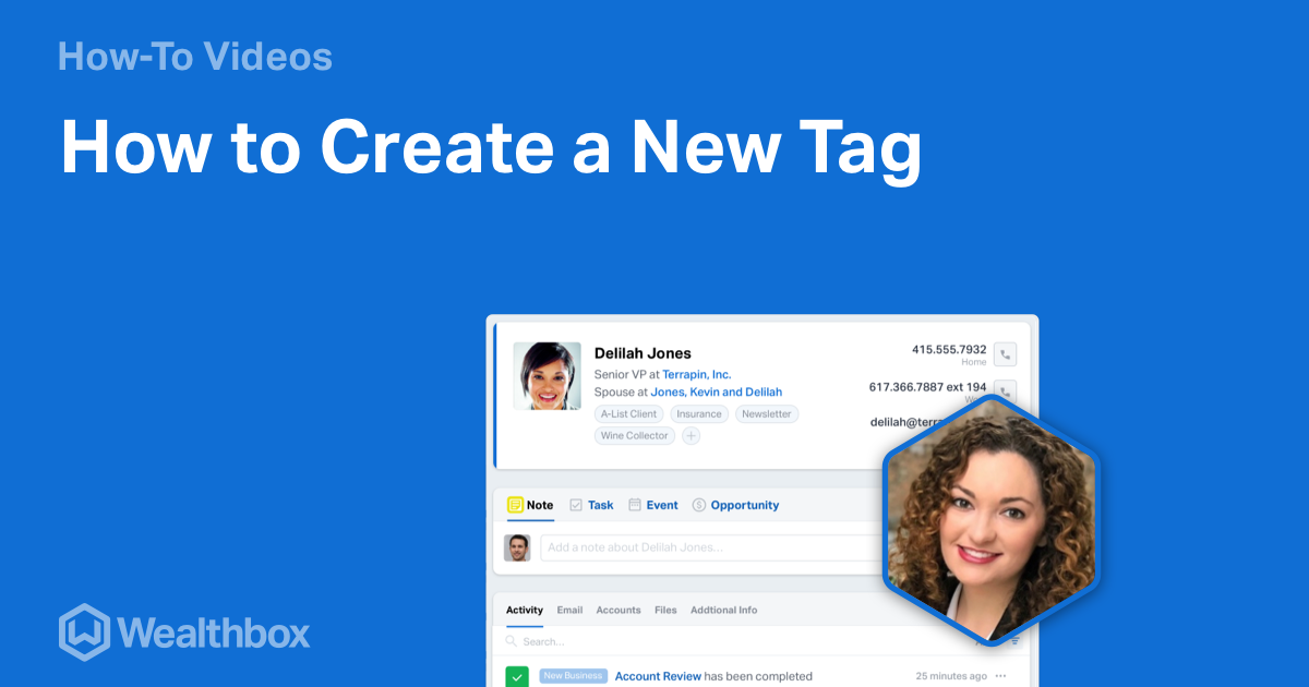 How to Create a New Tag | Wealthbox CRM