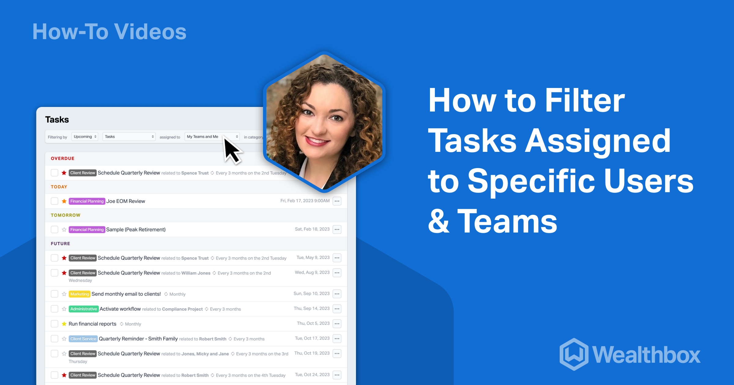 How to Filter Tasks Assigned to Specific Users or Teams Wealthbox CRM