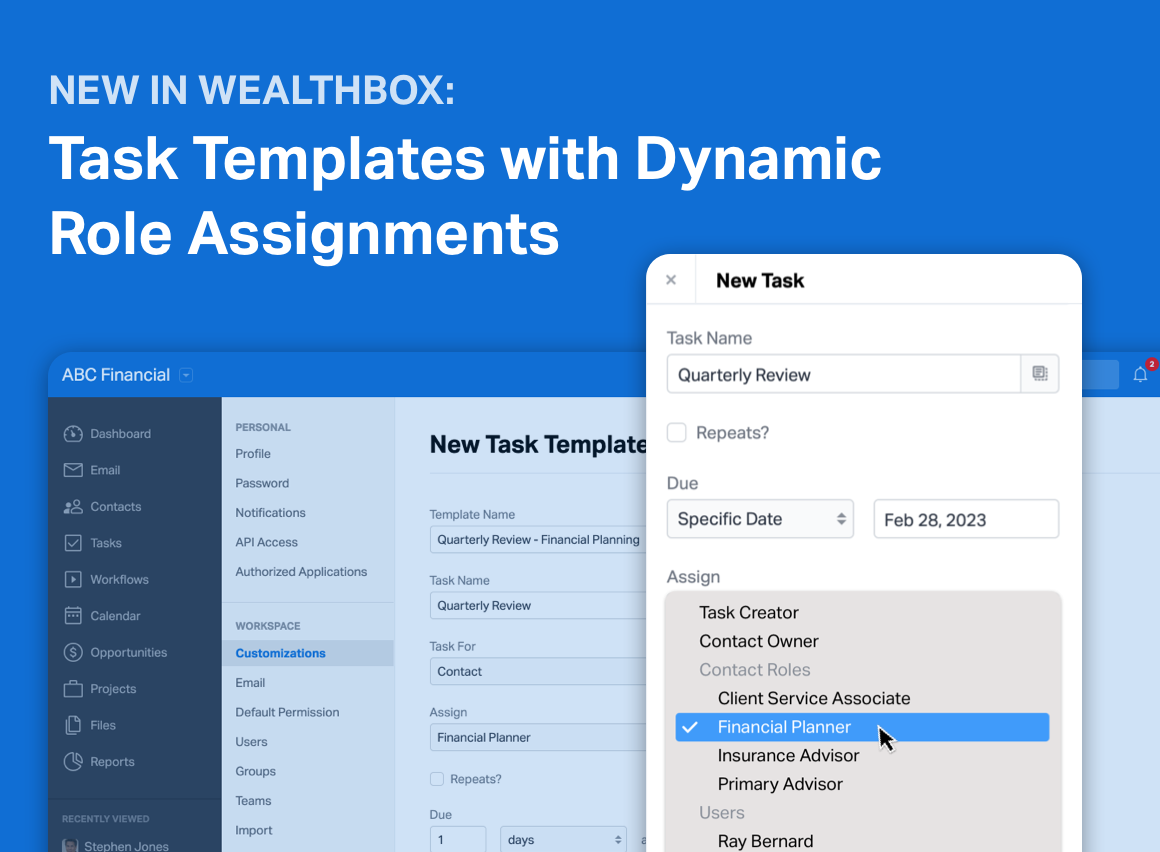 New in Wealthbox: Task Templates with Dynamic Role Assignments