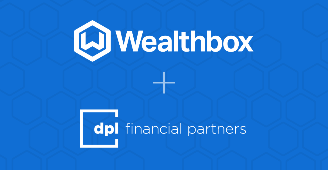 Wealthbox + DPL Financial Partners
