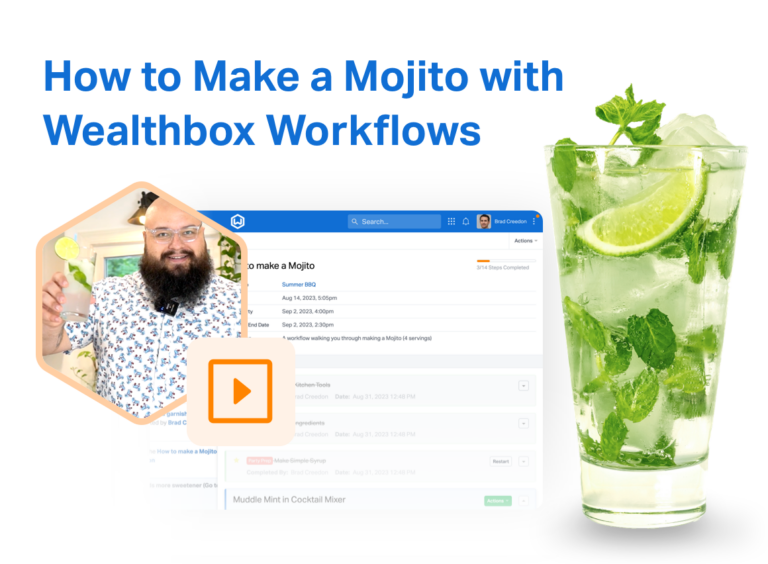 How to Make a Mojito Using Wealthbox Workflows