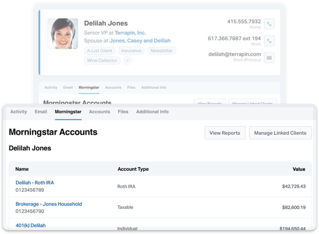 View Morningstar accounts and balances on the Morningstar tab, all from the Contact Record page in Wealthbox.
