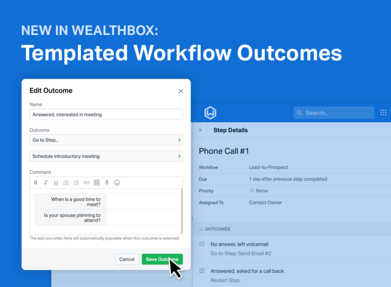 New in Wealthbox: Templated Workflow Outcome Comments